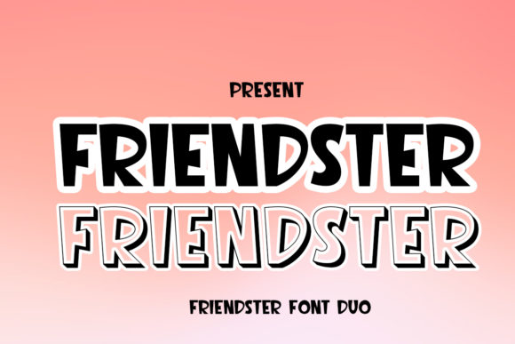 Friendster: A Playful Display Font for Campaign Creatives