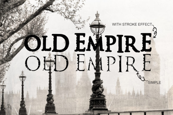 Old Empire: The Display Font That Builds a Brand You Can Trust