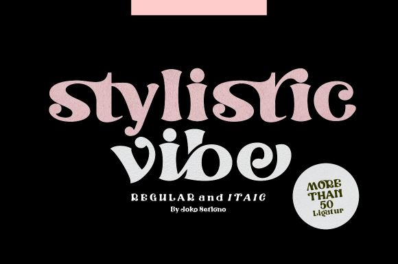 Stylistic Vibe: A Modern Display Font for Editorial Projects