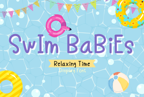 Swim Babies: A Friendly Display Font for Business Branding
