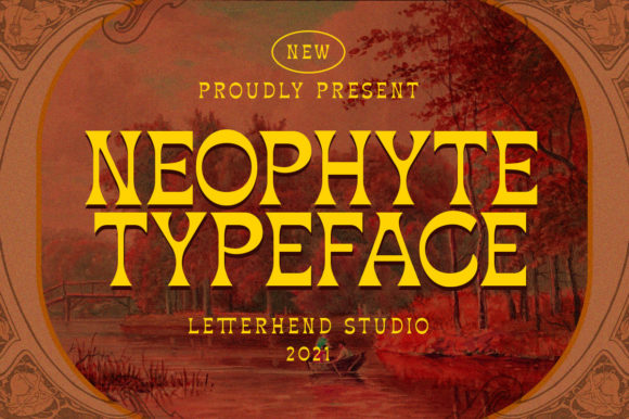 The Neophyte Font: A Vintage Display Typeface for Editorial Impact